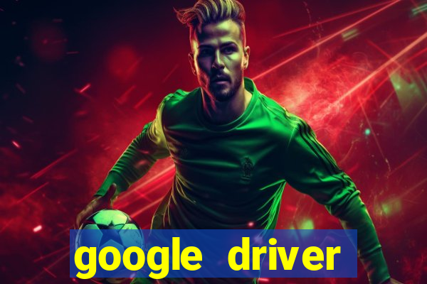 google driver windows 10